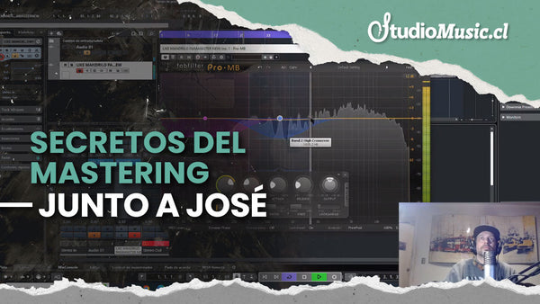 Los Secretos del Mastering Junto a Jose - StudioMusic.cl LIVE! Martes 26 de Julio