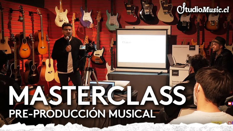 MASTERCLASS de Pre Producción Musical - StudioMusic.cl LIVE! Jueves 21 de Julio